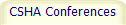 CSHA Conferences