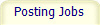Posting Jobs
